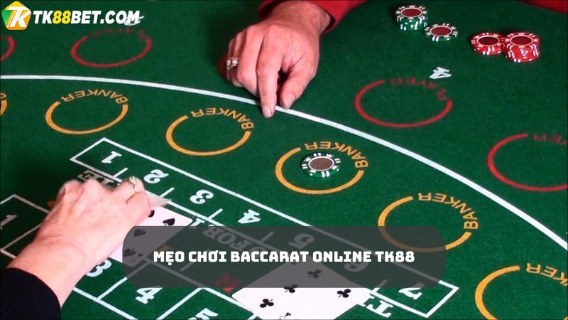 Mẹo chơi Baccarat TK88