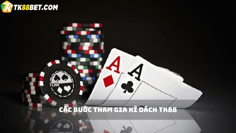 Cách tham gia xì dách TK88