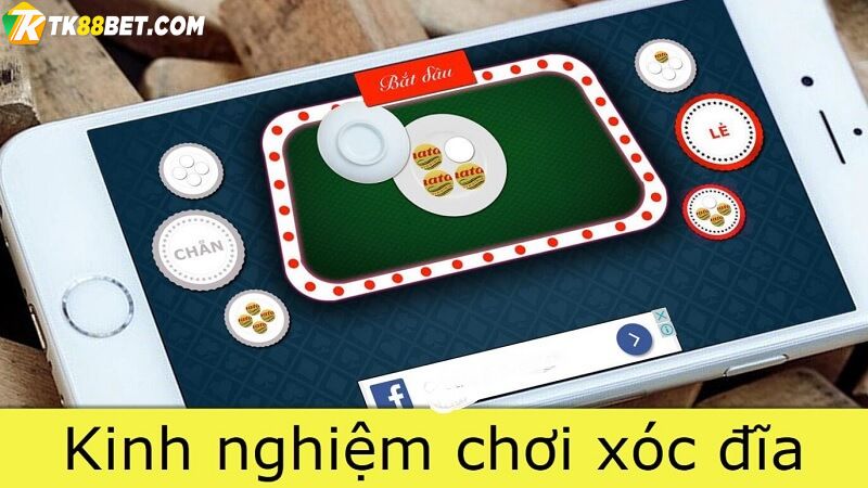 Kinh nghiệm đánh xóc đĩa